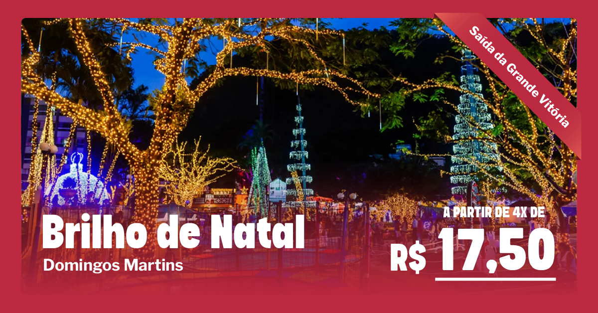 Brilho de Natal Domingos Martins – Saída da Grande Vitória