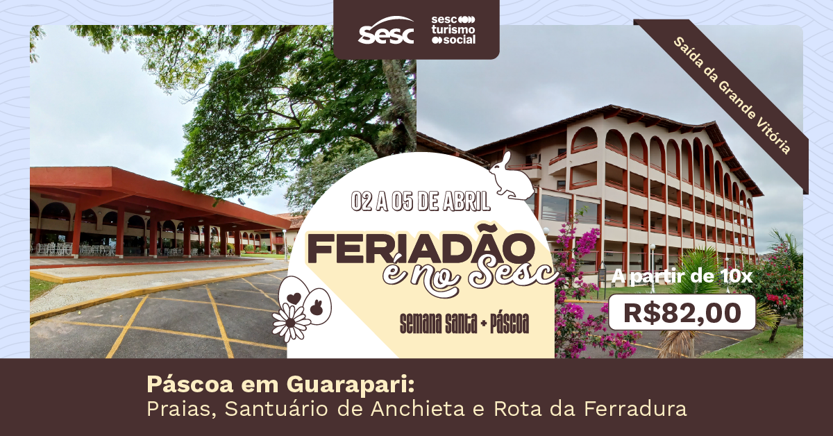 Páscoa em Guarapari – Saída da Grande Vitória