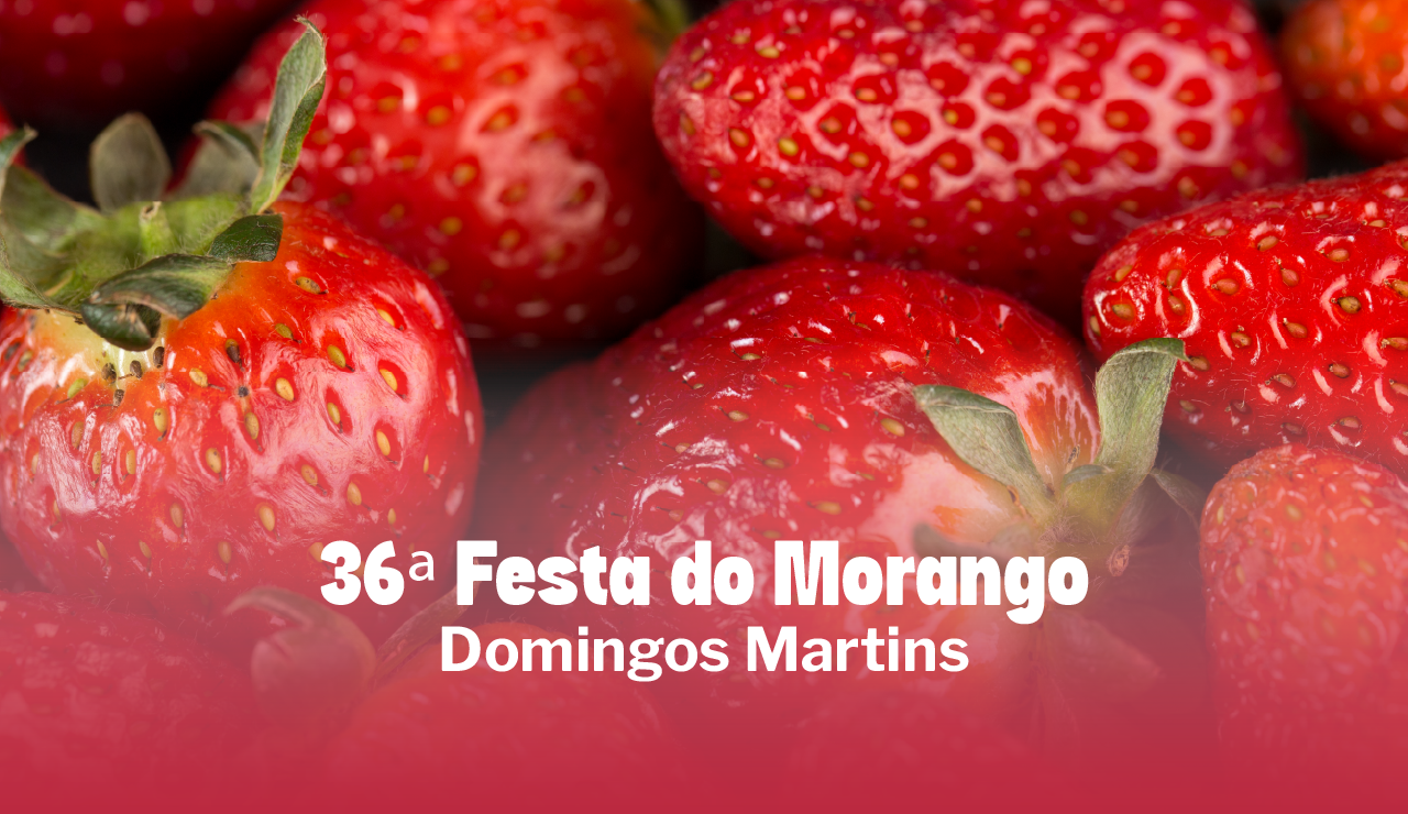 36° Festa do Morango Sesc Domingos Martins