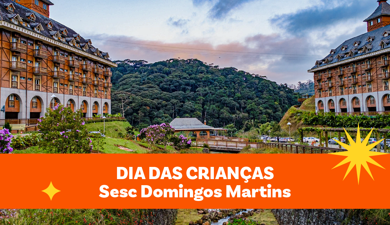 Dia das Crianças | Sesc Domingos Martins